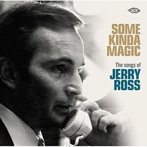 Various Artists - Some Kinda Magic: Songs Of Jerry Ross / Various  COMPACT